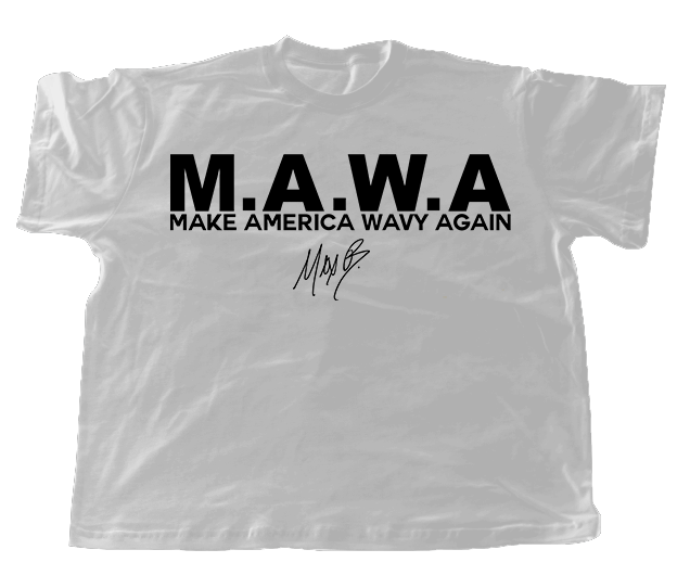M.A.W.A (MAKE AMERICA WAVY AGAIN)